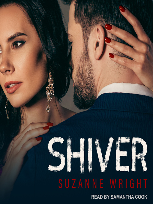 Title details for Shiver by Suzanne Wright - Available